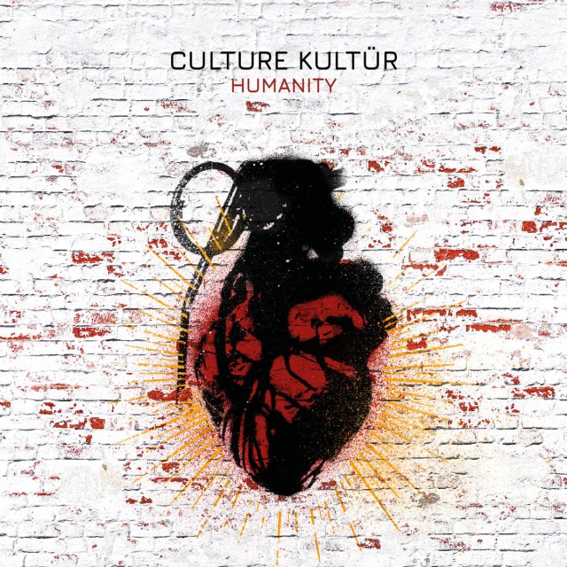 Culture Kultür - Humanity