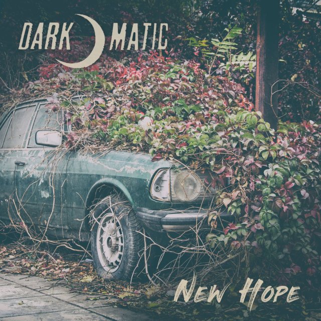 Dark-O-Matic - New Hope