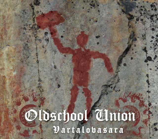 Oldschool Union - Vartalovasara